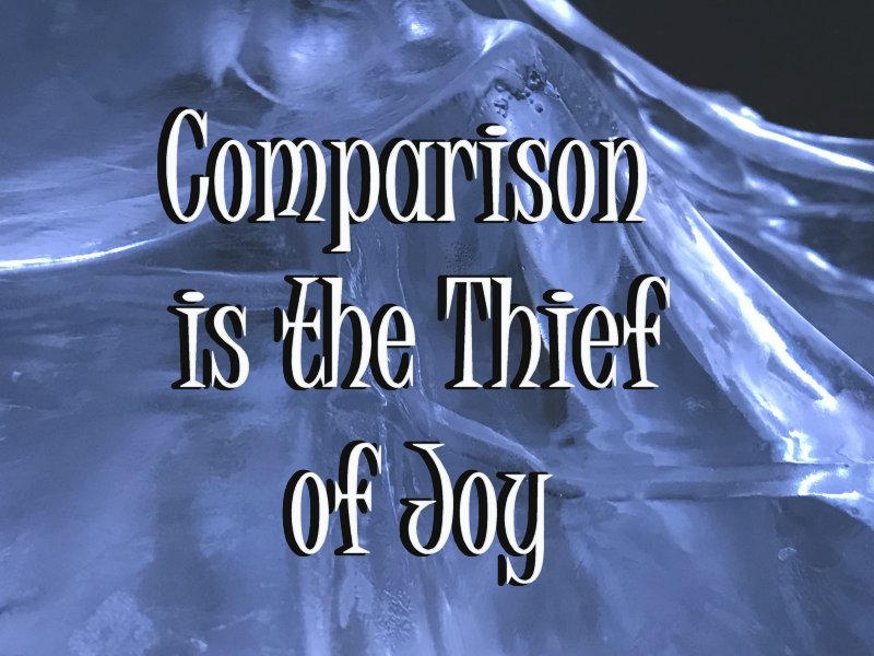 comparison is the thief of joy Pinkoddy's Blog